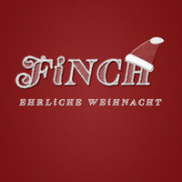Ehrliche Weihnacht - FiNCH