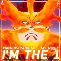 I'm The 1 - Vanquish
