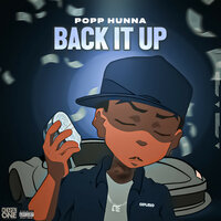 Back It Up - Popp Hunna