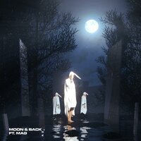 Moon & Back - Noahh