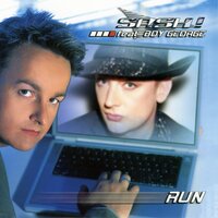 Run - Sash!, Boy George