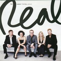 A Minute on Your Lips - The Real Group