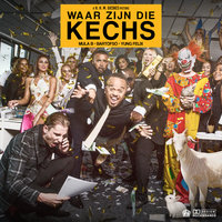 Waar Zijn Die Kechs - Mula B, Bartofso, Yung Felix