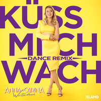 Küss mich wach - Anna-Carina Woitschack