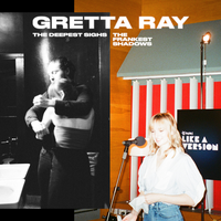 The Deepest Sighs, the Frankest Shadows - Gretta Ray