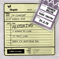 When I'm Away From You (BBC In Concert) - Frankie Miller