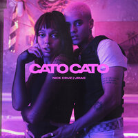 Cato Cato - Nick Cruz, Urias