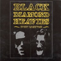 Leave It In the Road - Black Diamond Heavies