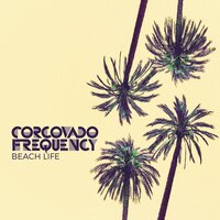 Saint of Me - Corcovado Frequency