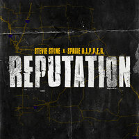 Reputation - Stevie Stone