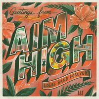 Just Don't - Aim High