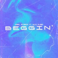 Beggin' - Reznikov