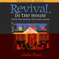 Wind Of God - Fred Hammond, Motor City Mass Choir