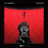 Die For You - Grabbitz