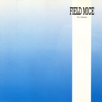 The Field Mice