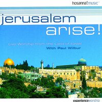 The Shout of El Shaddai - Paul Wilbur, Integrity's Hosanna! Music