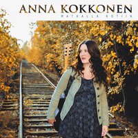 Mitä rakkaus on? - Anna Kokkonen