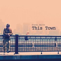 Late Nights And Street Fights - Steve Smith