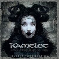 Poetry for the Poisoned, Pt. IV: Dissection - Kamelot