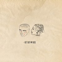 GET OUT MY BED - Chris Miles