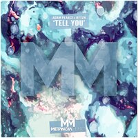 Tell You - Adam Pearce, RYYZN