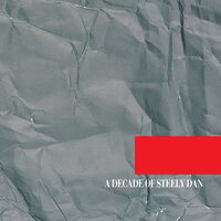 Reeling In The Years - Steely Dan