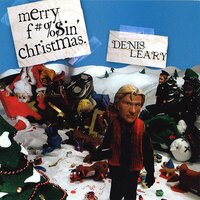 Merry F'n Christmas - Denis Leary