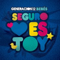 Avívanos - Generación 12, Generación 12 Bebes