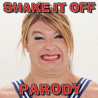 Shake It off Parody - Bart Baker