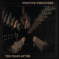 You're Driving Me Crazy - Ten Years After