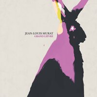 Vendre Les Prés - Jean-Louis Murat
