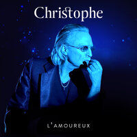 T'aimer fol'ment - Christophe