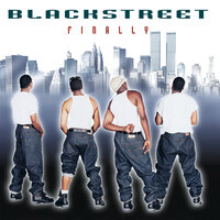Blackstreet Intro/ Can You Feel Me - Blackstreet