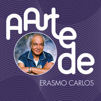 Panorama Ecológico - Erasmo Carlos