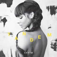 Tandem - Shy'm