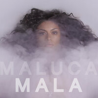 Mala - Maluca