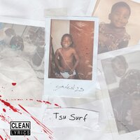 Consignment - Tsu Surf, Benny the Butcher