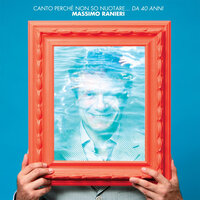 Mi troverai - Massimo Ranieri