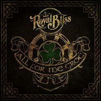 All for Me Grog - Royal Bliss