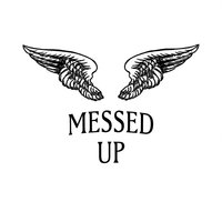 Messed Up - Death Team