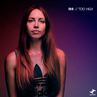 Too High - Rhi, Jam City