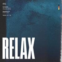 Relax - Abhi The Nomad, Harrison Sands