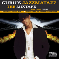 Intro - Guru, JazzMaTazz