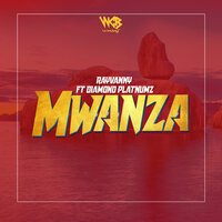 Mwanza - Rayvanny, Diamond Platnumz