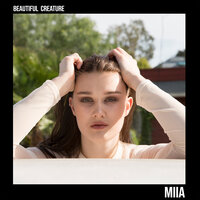 Beautiful Creature - MiiA