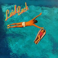 Maybe I'm Crazy - Laid Back