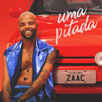 Uma Pitada (Ela Balança) - Zaac