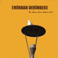 Gözyaşlarım Ol - Emirhan Derindere, Perdenin Ardındakiler