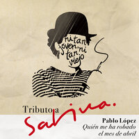 Quién Me Ha Robado el Mes de Abril - Pablo López
