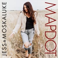 Mapdot - Jess Moskaluke